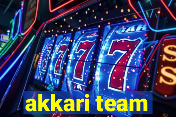 akkari team